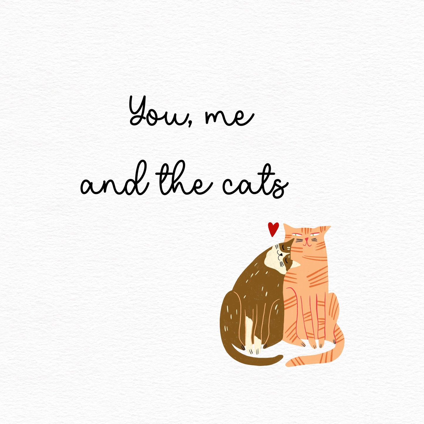 You Me and the Cats Valentine’s Day Card