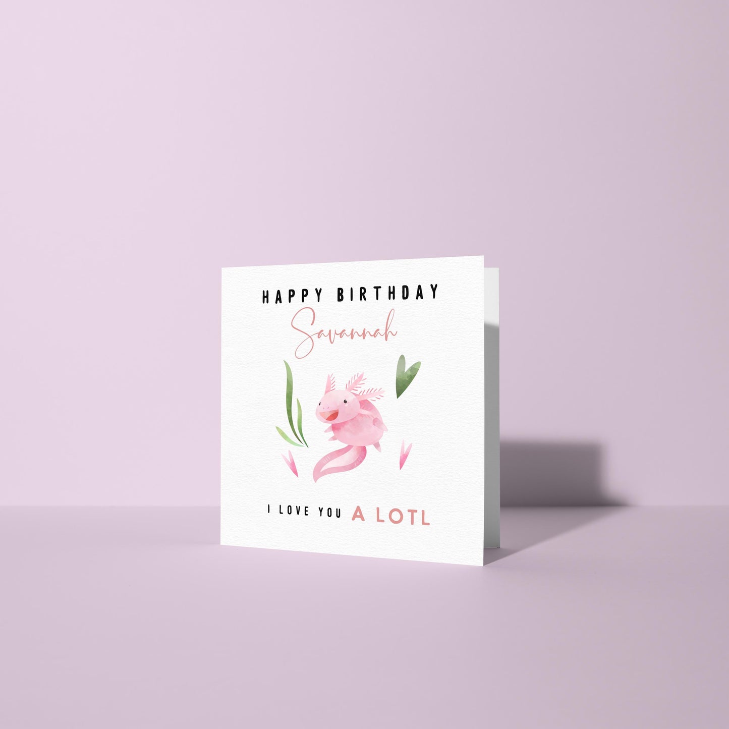 Axolotl Birthday Card