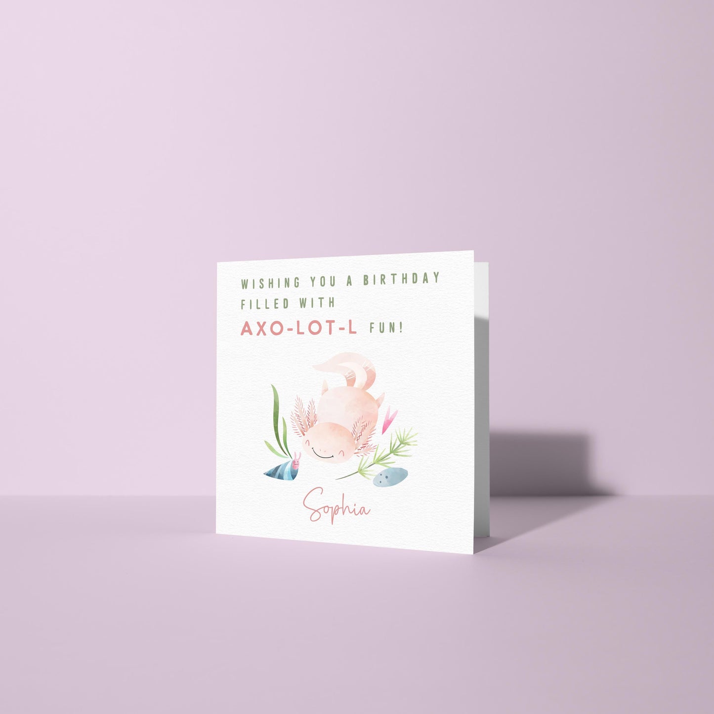 Axolotl Birthday Card